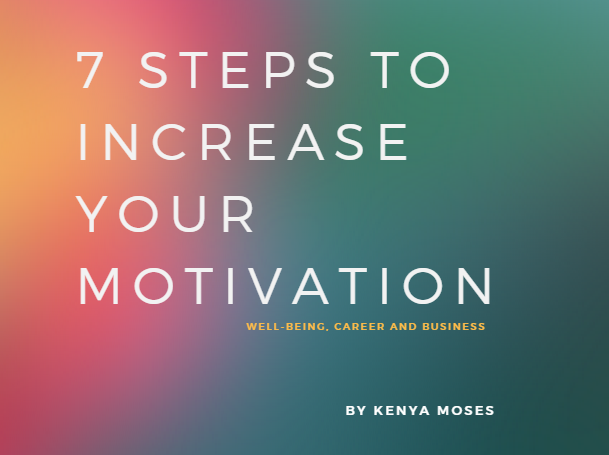 7 Steps to Increase Your Motivation 